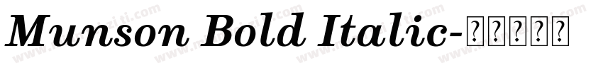 Munson Bold Italic字体转换